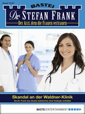 cover image of Dr. Stefan Frank--Folge 2247